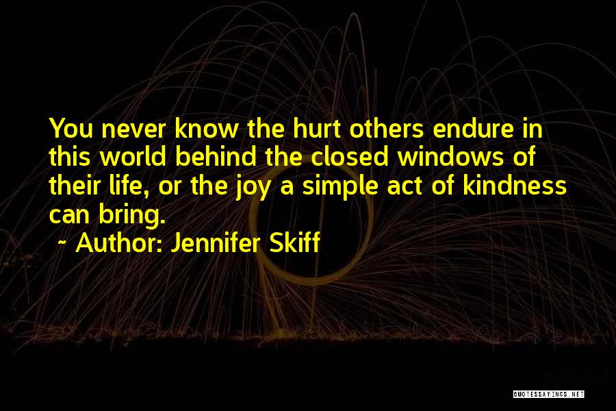Jennifer Skiff Quotes 494597