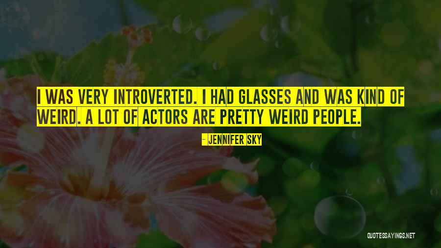 Jennifer Sky Quotes 729621 Jennifer Sky Quotes 729621