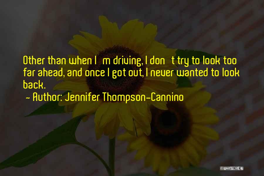 Jennifer Thompson-Cannino Quotes 2089146