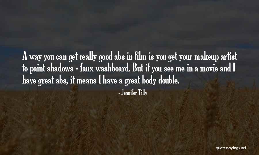 Jennifer Tilly Quotes 1567438 Jennifer Tilly Quotes 1567438