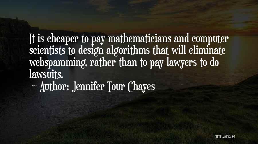 Jennifer Tour Chayes Quotes 1378965