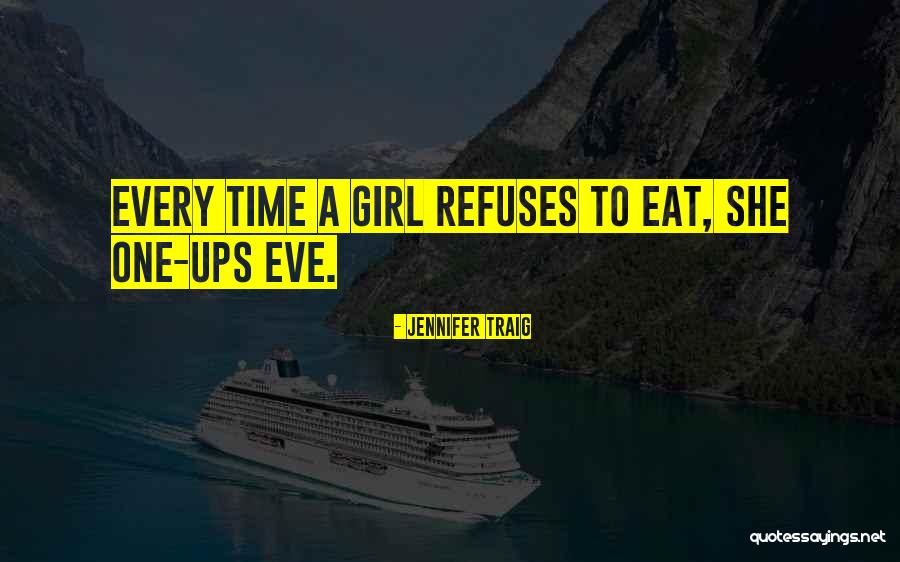 Jennifer Traig Quotes 712010 Jennifer Traig Quotes 712010