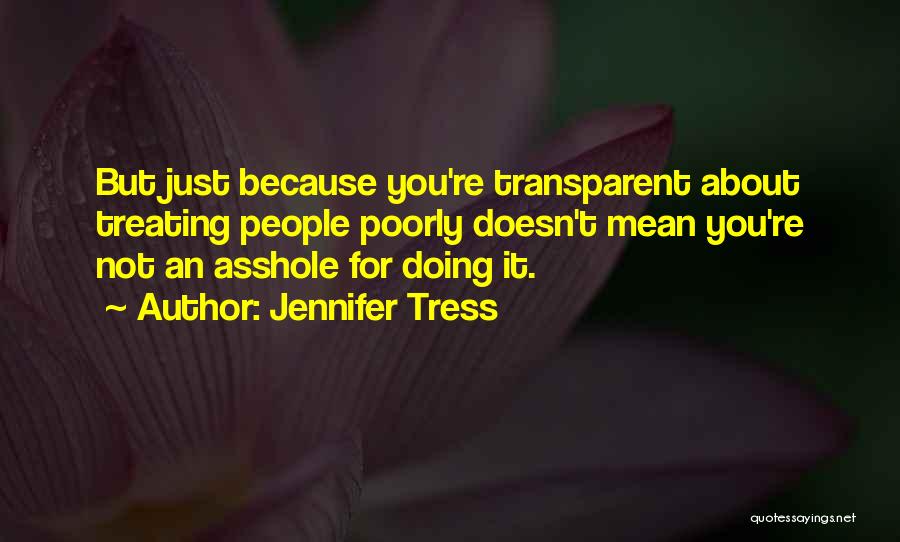 Jennifer Tress Quotes 1187835