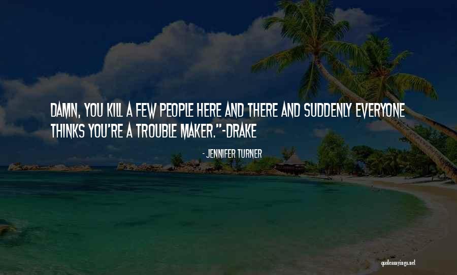 Jennifer Turner Quotes 1911066 Jennifer Turner Quotes 1911066