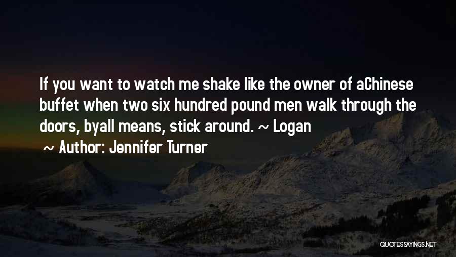 Jennifer Turner Quotes 2220538