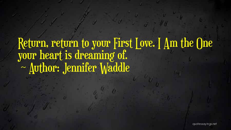 Jennifer Waddle Quotes 2190584