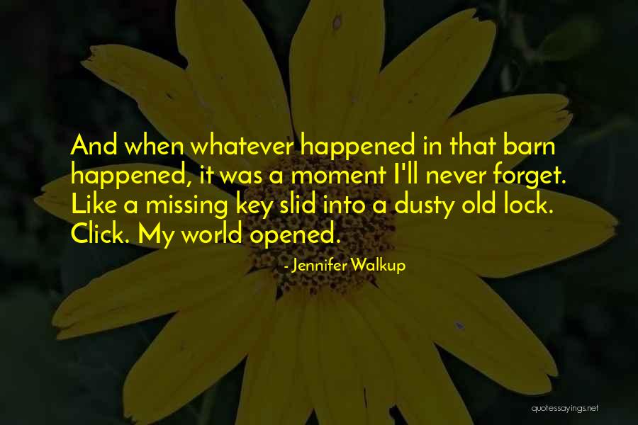 Jennifer Walkup Quotes 111128