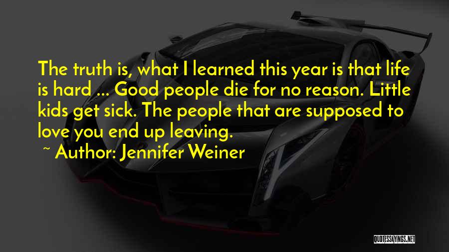 Jennifer Weiner Quotes 1151090