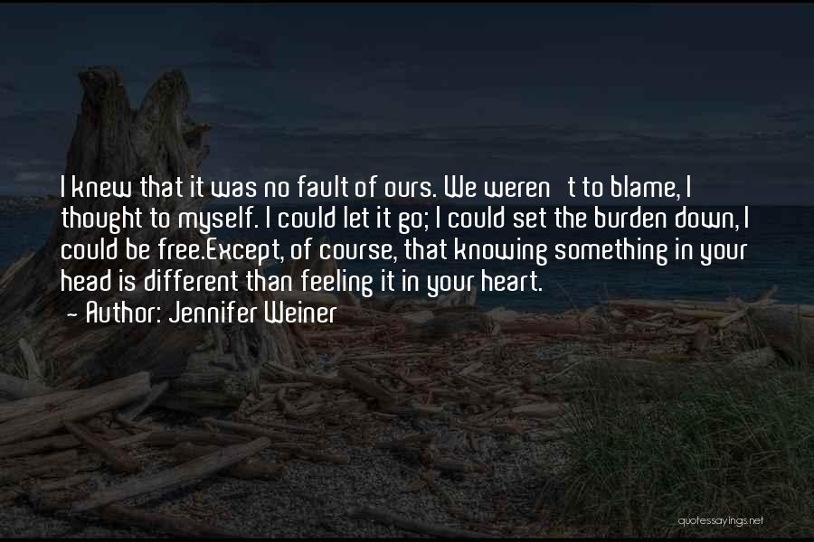 Jennifer Weiner Quotes 1218851