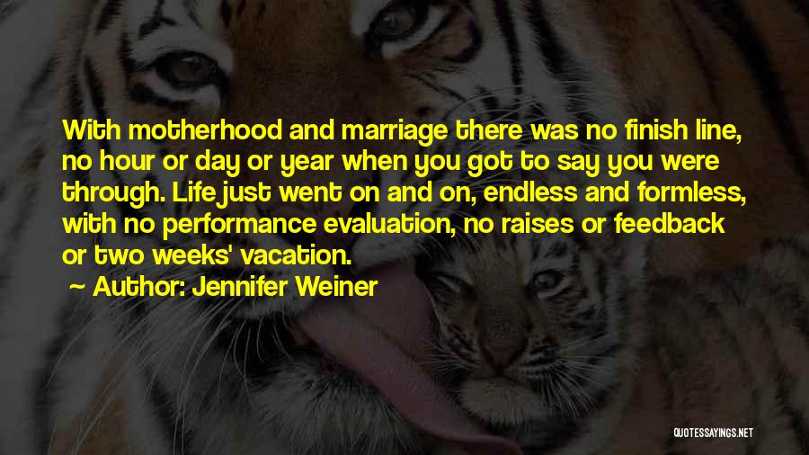 Jennifer Weiner Quotes 1314920