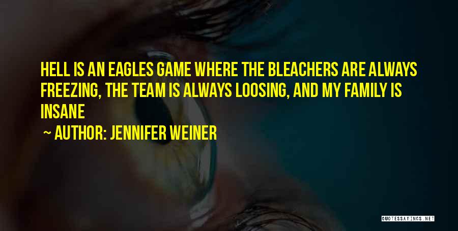 Jennifer Weiner Quotes 1326862