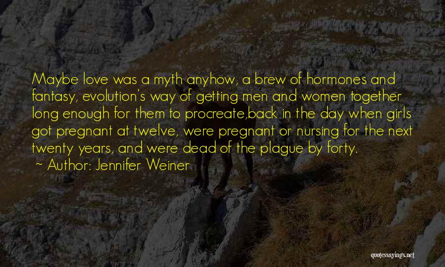 Jennifer Weiner Quotes 1379228