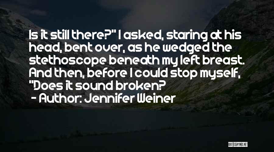 Jennifer Weiner Quotes 1408609