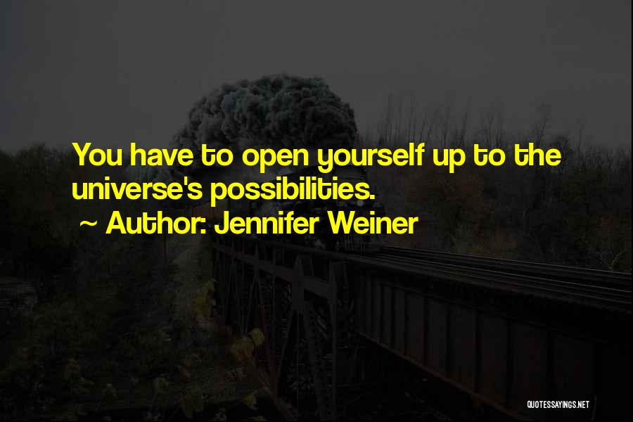 Jennifer Weiner Quotes 1581826