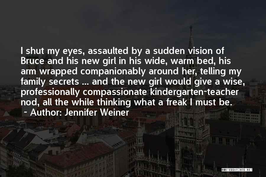 Jennifer Weiner Quotes 1601953