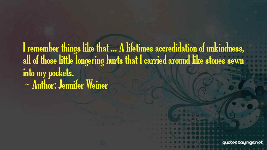 Jennifer Weiner Quotes 1657408