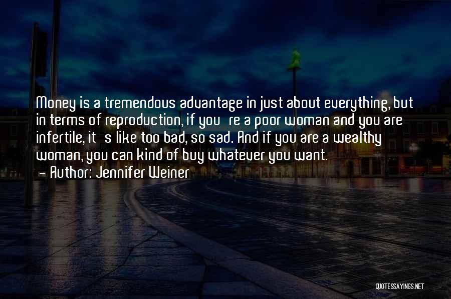Jennifer Weiner Quotes 2070517