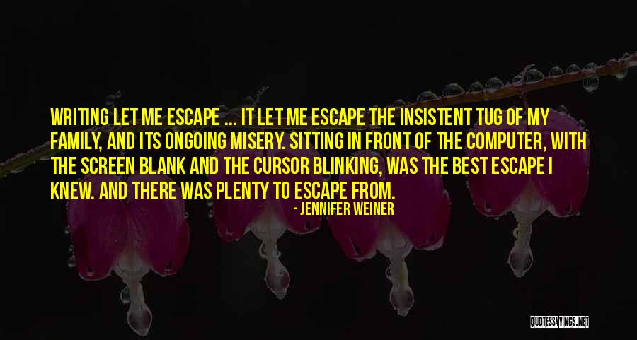 Jennifer Weiner Quotes 305086