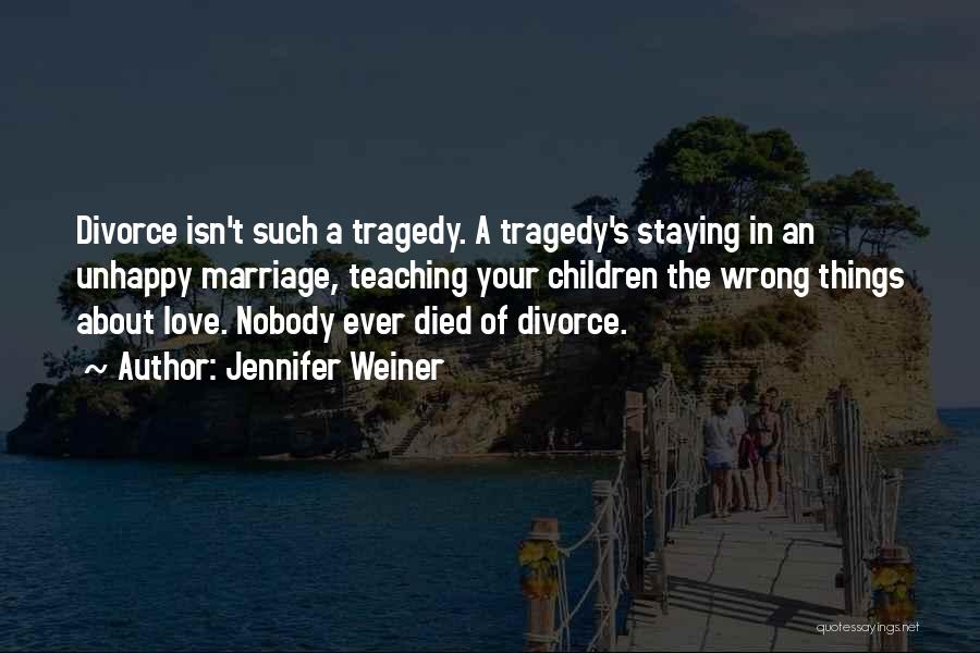 Jennifer Weiner Quotes 324547