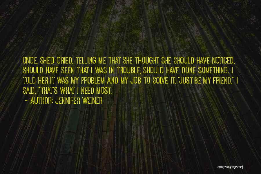 Jennifer Weiner Quotes 434288