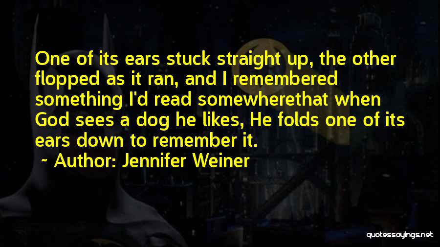 Jennifer Weiner Quotes 809320