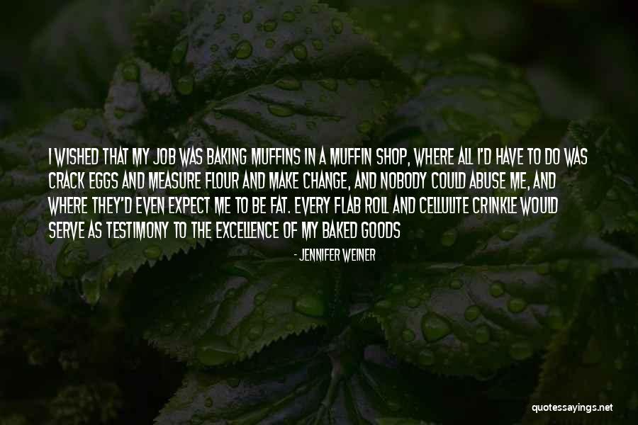 Jennifer Weiner Quotes 85659 Jennifer Weiner Quotes 85659