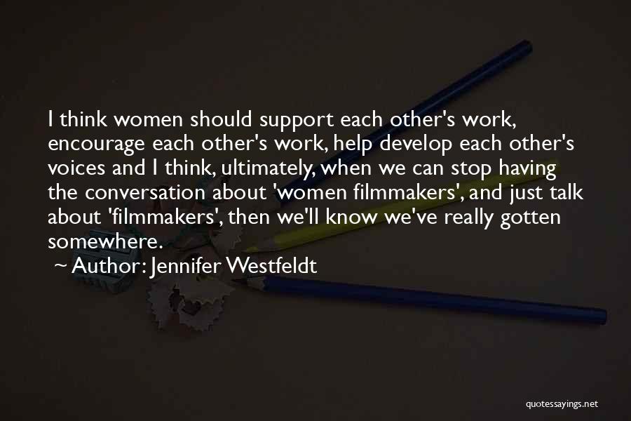 Jennifer Westfeldt Quotes 1059782