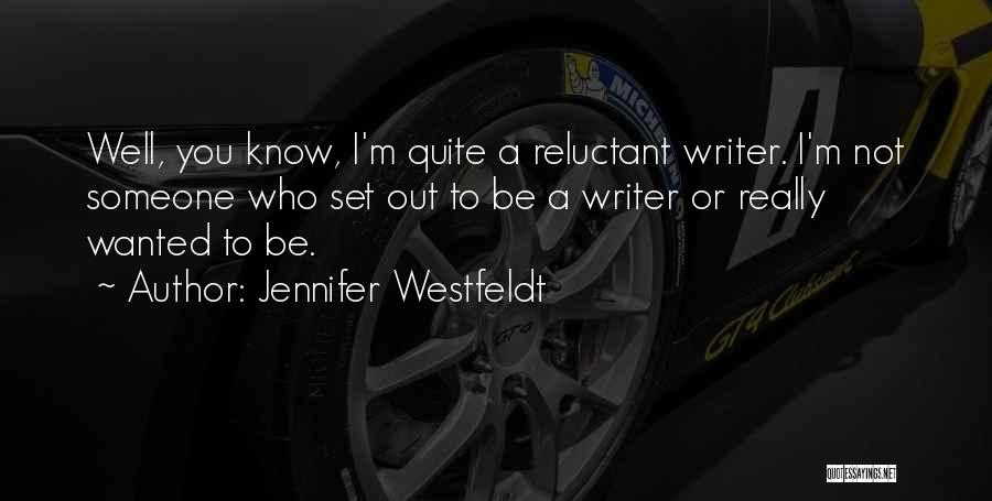 Jennifer Westfeldt Quotes 1306392