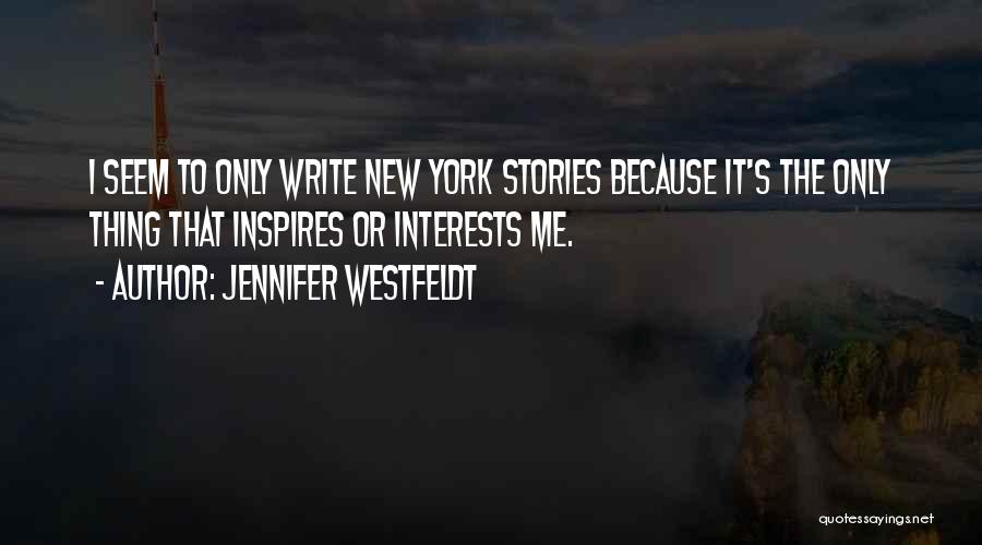 Jennifer Westfeldt Quotes 282800