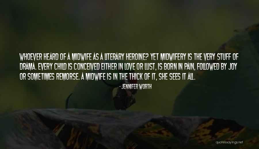 Jennifer Worth Quotes 1247404