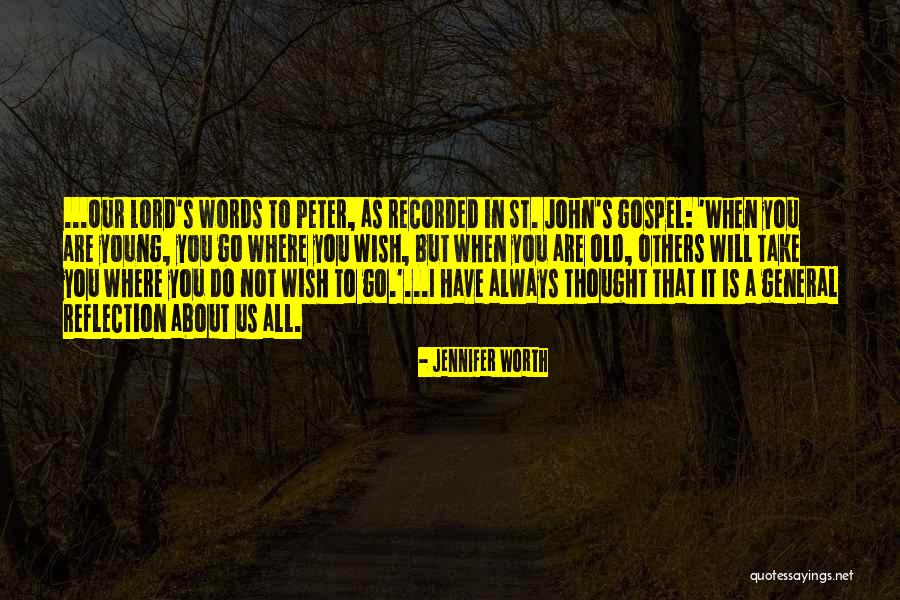 Jennifer Worth Quotes 1675277 Jennifer Worth Quotes 1675277