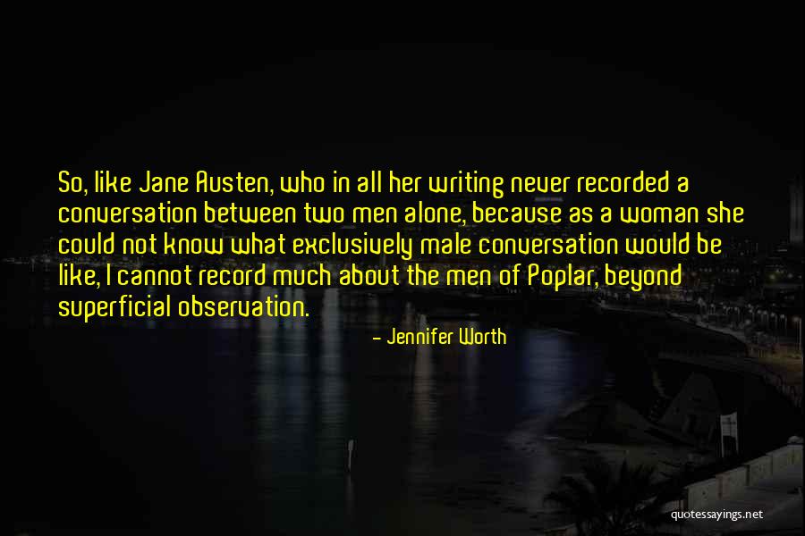 Jennifer Worth Quotes 1807147 Jennifer Worth Quotes 1807147