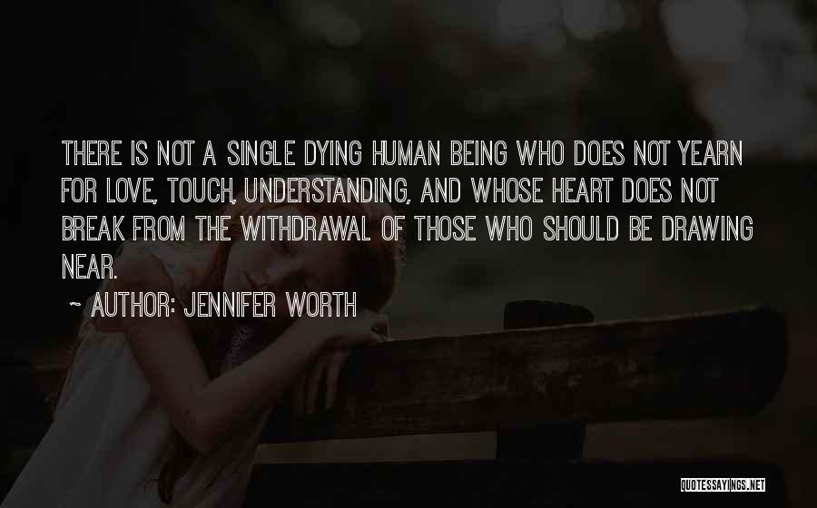Jennifer Worth Quotes 944158