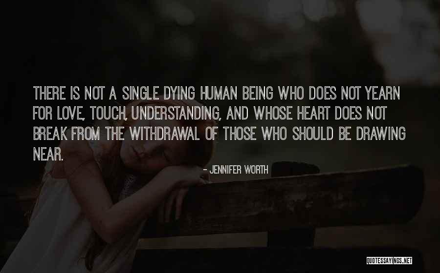 Jennifer Worth Quotes 944158