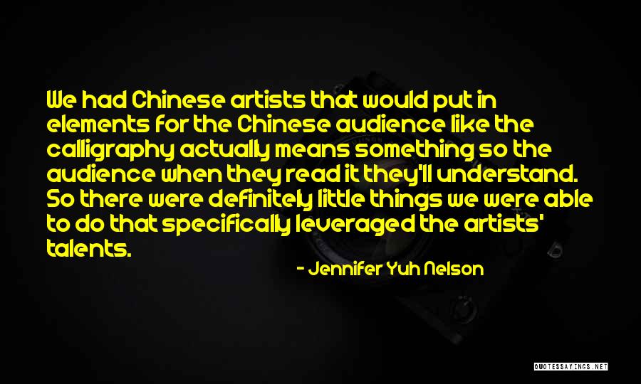 Jennifer Yuh Nelson Quotes 1766736