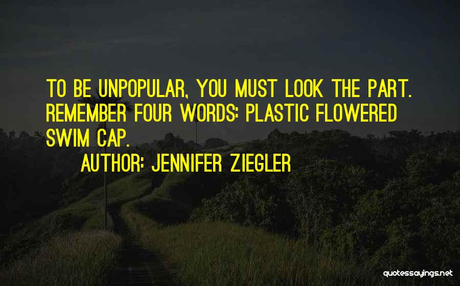 Jennifer Ziegler Quotes 225955