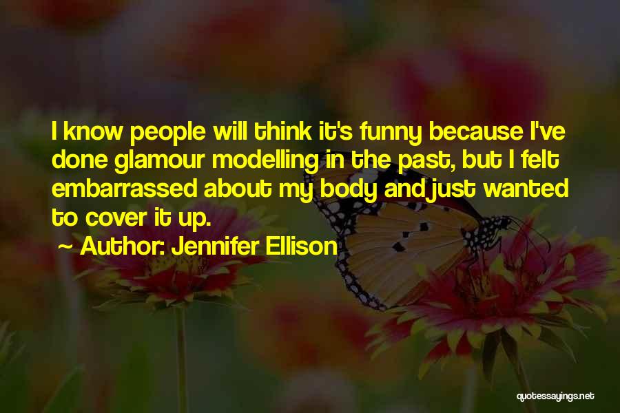 Jennifer's Body Quotes By Jennifer Ellison