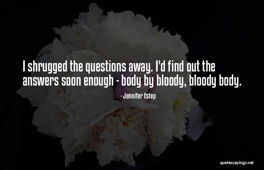 Jennifer's Body Quotes By Jennifer Estep