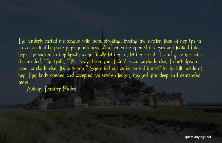 Jennifer's Body Quotes By Jennifer Probst