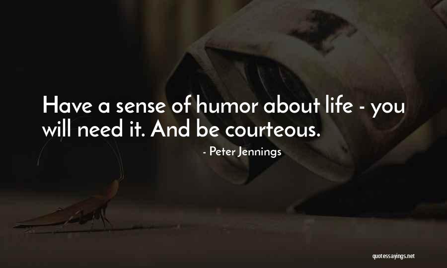 Jennings Quotes By Peter Jennings