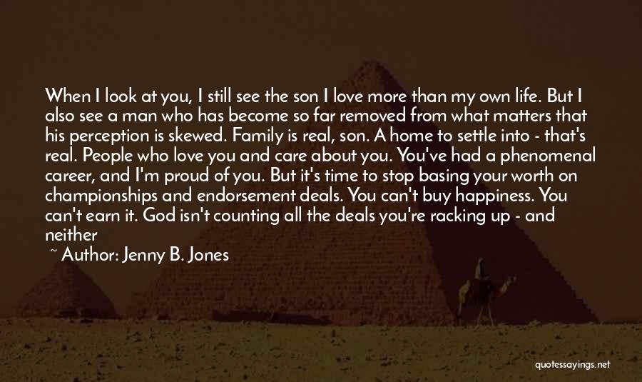 Jenny B. Jones Quotes 1116473