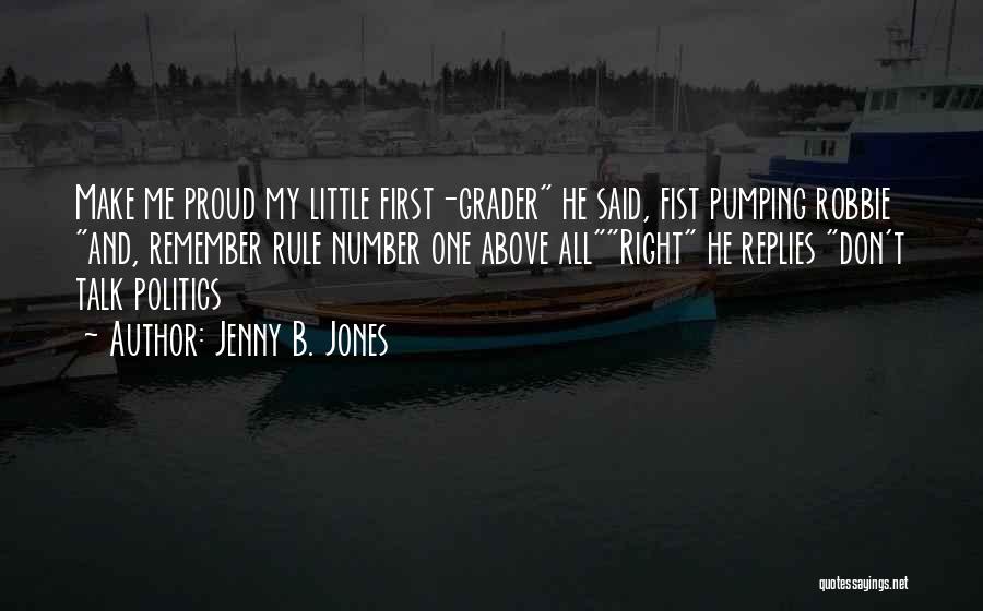 Jenny B. Jones Quotes 123295