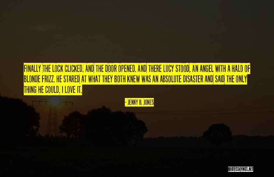 Jenny B. Jones Quotes 1869804 Jenny B. Jones Quotes 1869804