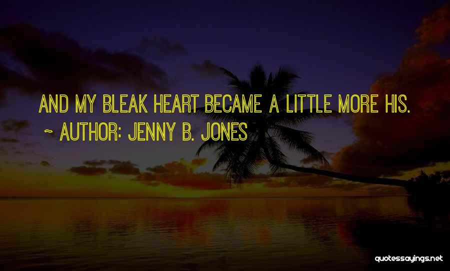Jenny B. Jones Quotes 1907112