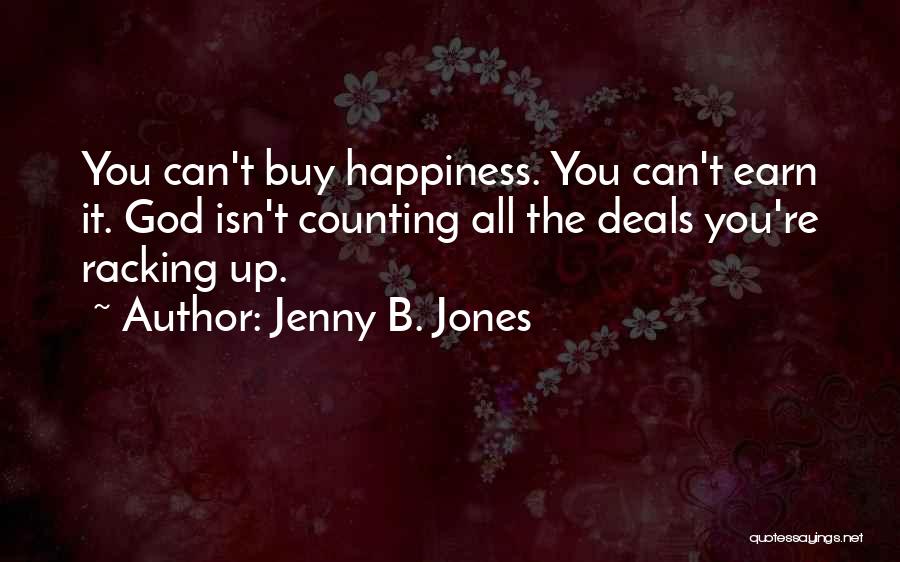 Jenny B. Jones Quotes 2087301