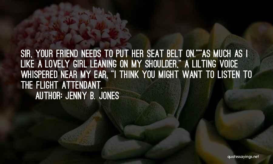 Jenny B. Jones Quotes 2105981