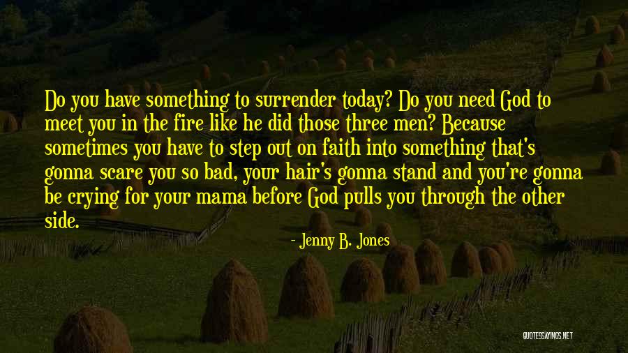 Jenny B. Jones Quotes 313676 Jenny B. Jones Quotes 313676