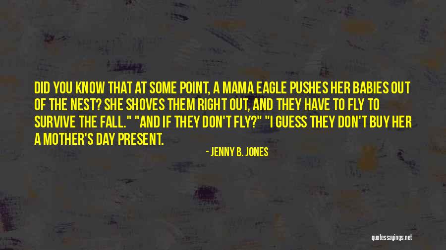 Jenny B. Jones Quotes 439738 Jenny B. Jones Quotes 439738