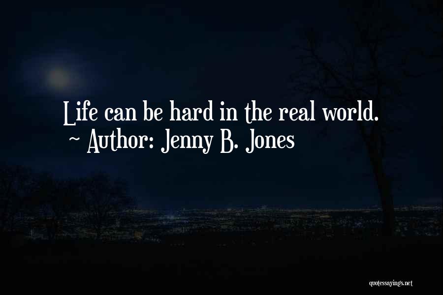 Jenny B. Jones Quotes 480945
