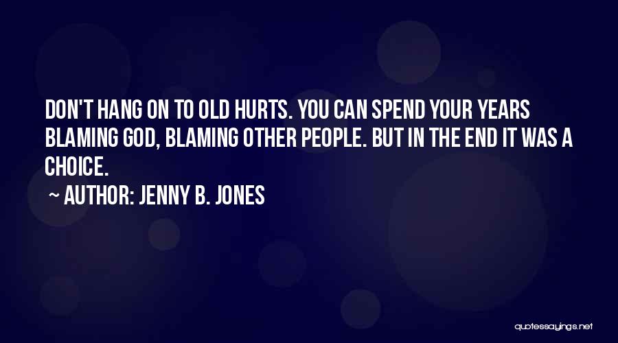 Jenny B. Jones Quotes 564447